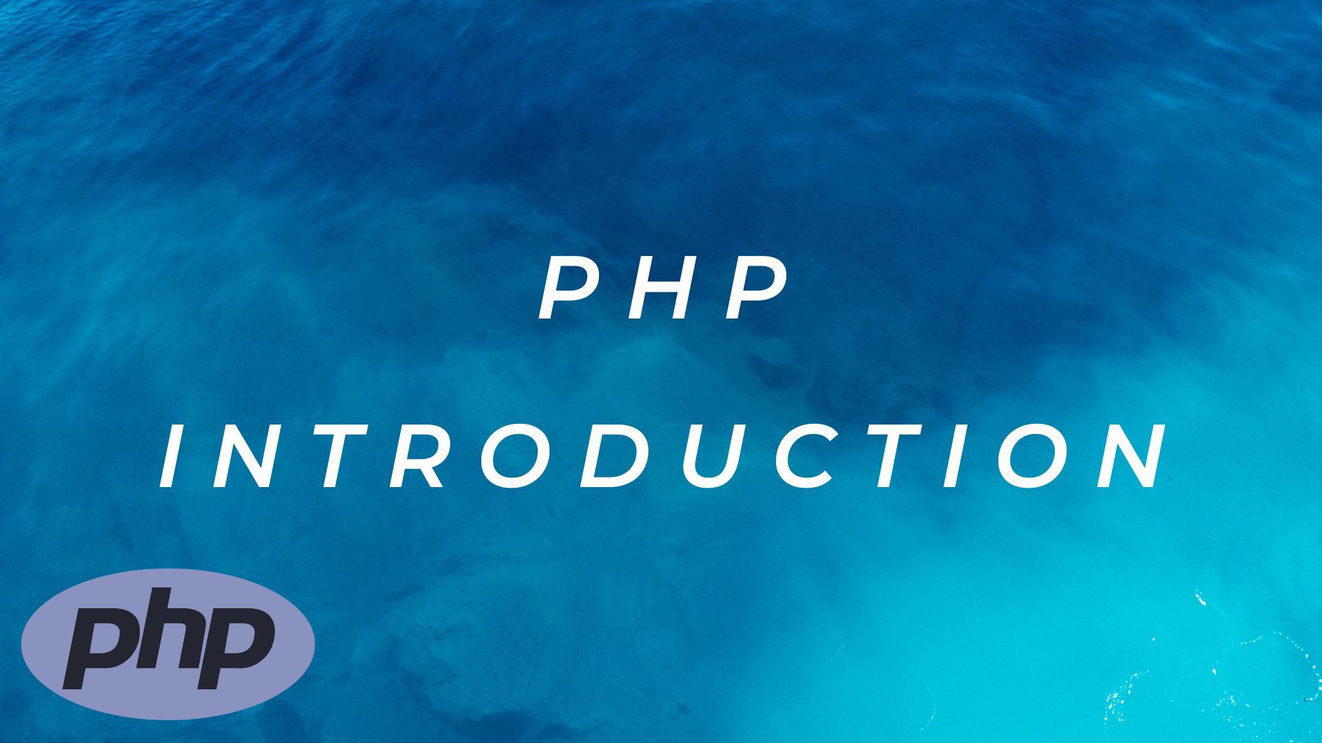 PHP Introduction  